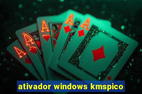 ativador windows kmspico